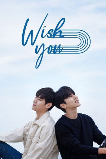 Poster for “Wish You”