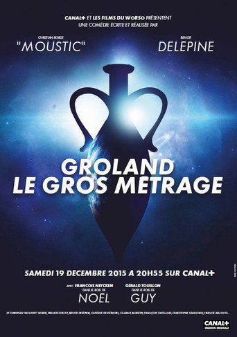 Poster for “Groland le gros métrage”