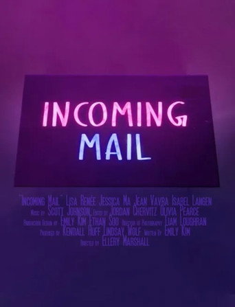 Постер фильма «Incoming Mail»
