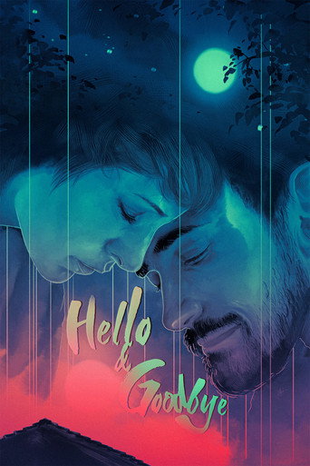 Poster for “Hello & Goodbye”