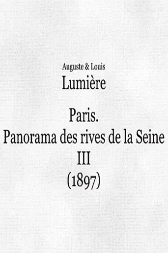 Постер фильма «Panorama des rives de la Seine à Paris, III»