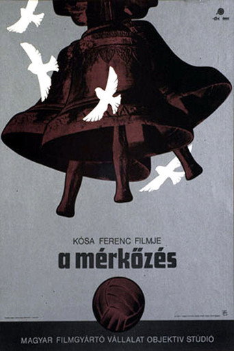 Постер фильма «A mérkőzés»