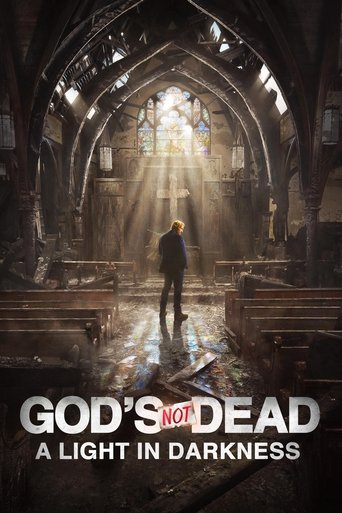 Poster for “God's Not Dead: A Light in Darkness”