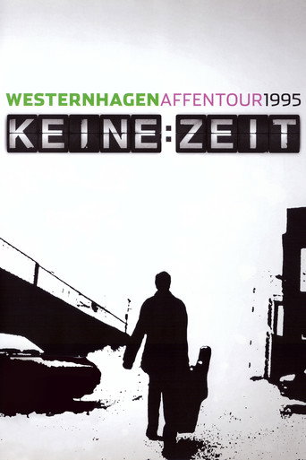 Постер фильма «Westernhagen: Keine Zeit»