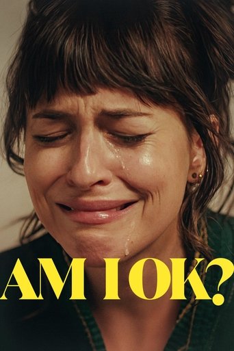 Poster for “Am I OK?”