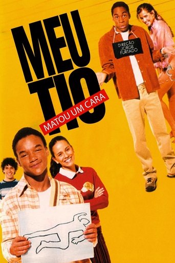 Постер фильма «Meu Tio Matou um Cara»