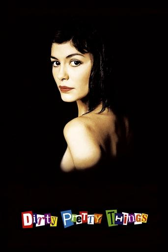 Poster for “Dirty Pretty Things”