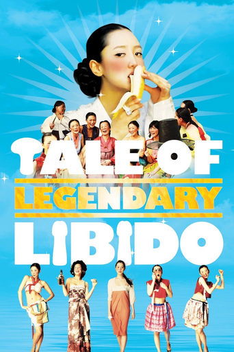 Poster for “A Tale of Legendary Libido”