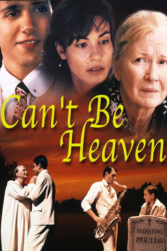 Poster for “Can't Be Heaven”