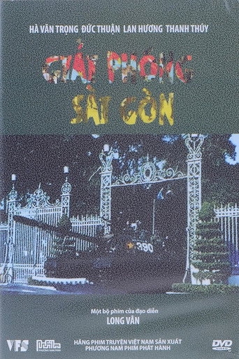 Постер фильма «Giải Phóng Sài Gòn»