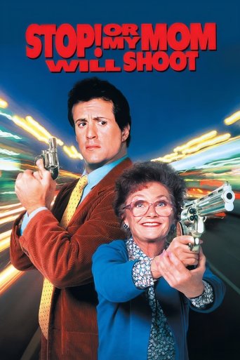 Poster for “Stop! Or My Mom Will Shoot”