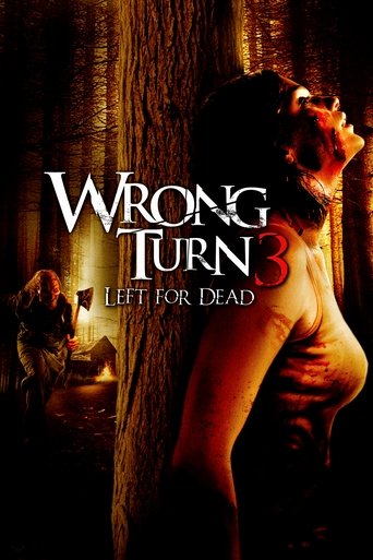 Poster for “Wrong Turn 3: Left for Dead”