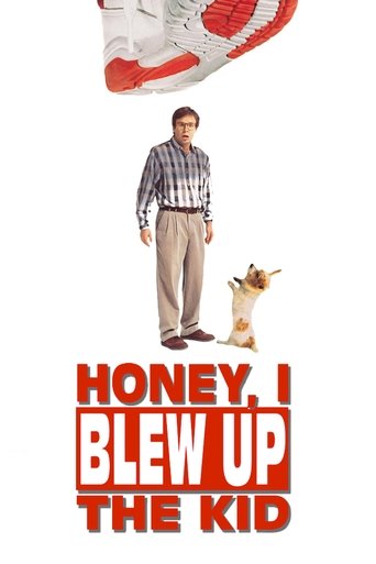 Poster for “Honey, I Blew Up the Kid”