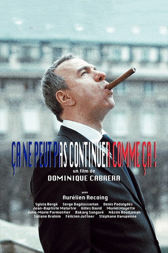 Poster for “Ça ne peut pas continuer comme ça!”