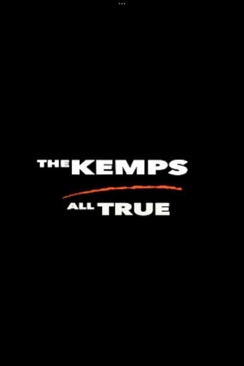 Постер фильма «The Kemps: All True»