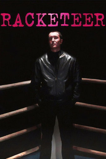 Poster for “Racketeer”