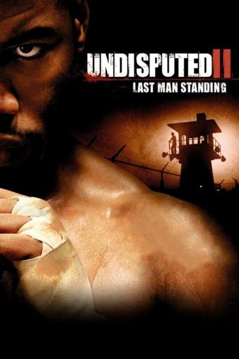 Poster for “Undisputed II: Last Man Standing”