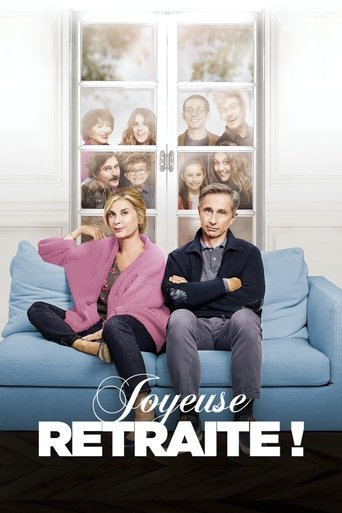 Постер фильма «Joyeuse retraite !»