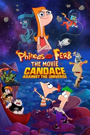 Poster for “Phineas and Ferb the Movie: Candace Against the Universe”