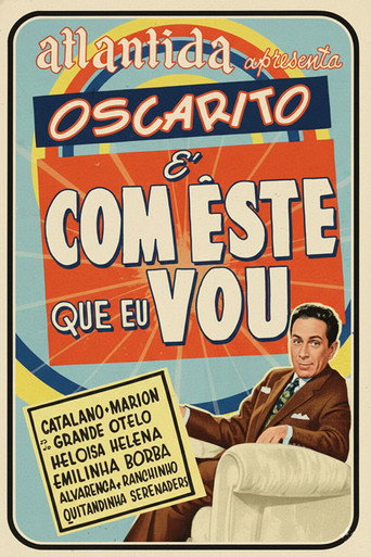 Постер фильма «É com Este Que Eu Vou»