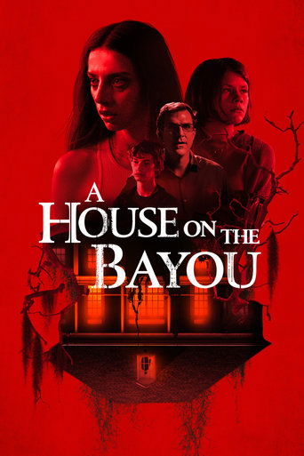 Poster for “A House on the Bayou”
