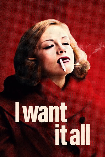 Poster for “I Want It All”