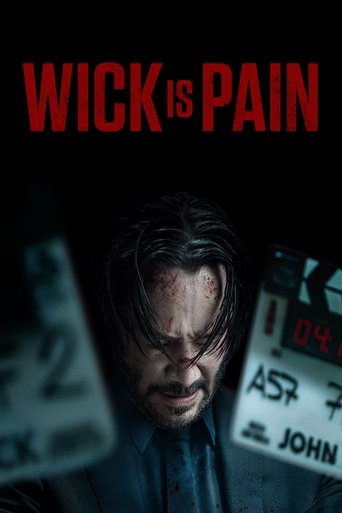Poster for “Wick Is Pain”