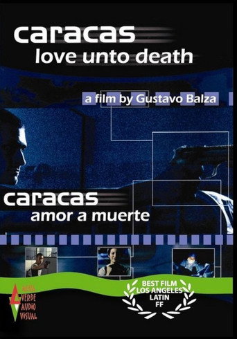 Poster for “Caracas Love unto Death”