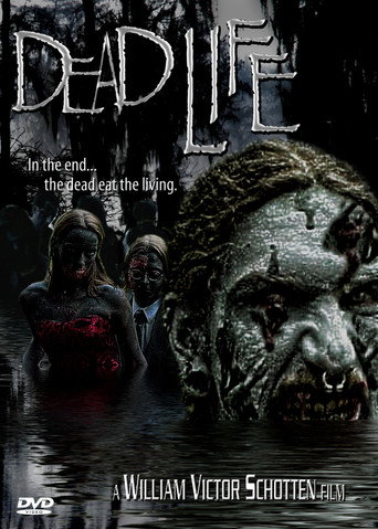 Постер фильма «Dead Life»