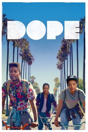 Poster for “Dope”