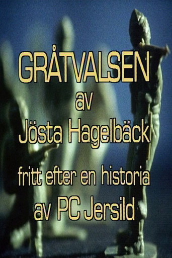 Постер фильма «Gråtvalsen»
