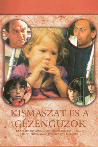 Постер фильма «Kismaszat és a Gézengúzok»
