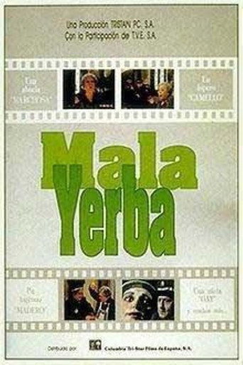 Постер фильма «Mala yerba»