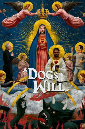 Poster for “A Dog's Will”