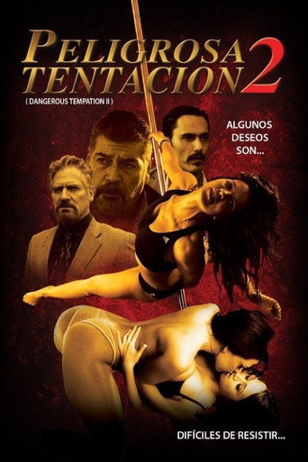 Poster for “Peligrosa tentación II”