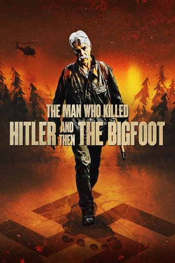Poster for “The Man Who Killed Hitler and Then the Bigfoot”