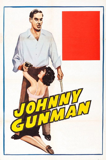 Постер фильма «Johnny Gunman»