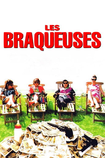 Постер фильма «Les Braqueuses»