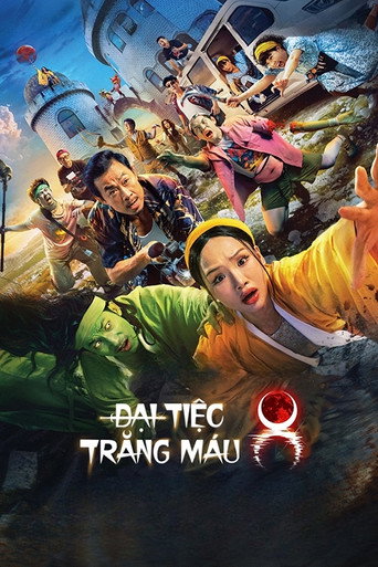 Постер фильма «Đại Tiệc Trăng Máu 8»