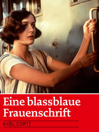 Poster for “Eine blassblaue Frauenschrift”