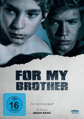 Poster for “For My Brother”