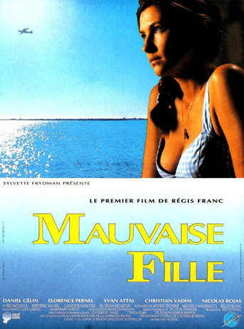 Poster for “Mauvaise fille”