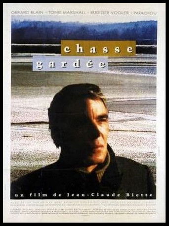 Постер фильма «Chasse gardée»