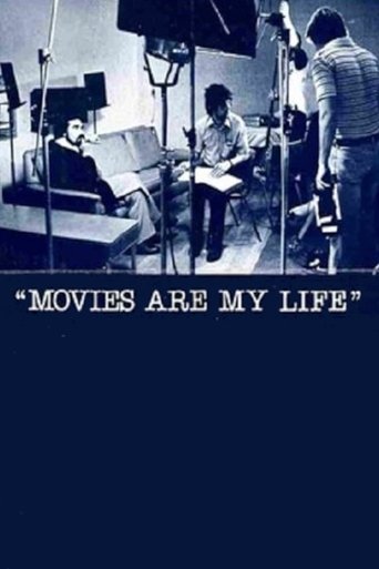 Poster for “Movies Are My Life”