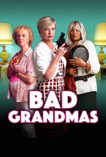 Poster for “Bad Grandmas”