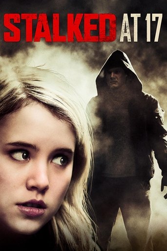 Постер фильма «Stalked at 17»