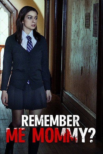 Poster for “Remember Me, Mommy?”