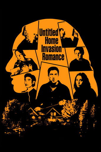 Poster for “Untitled Home Invasion Romance”