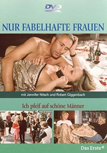 Постер фильма «Ich pfeif auf schöne Männer»