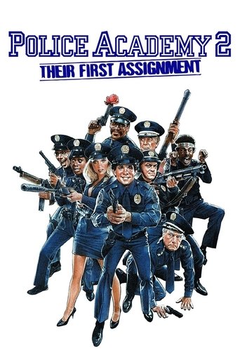 Poster for “Police Academy 2: Their First Assignment”